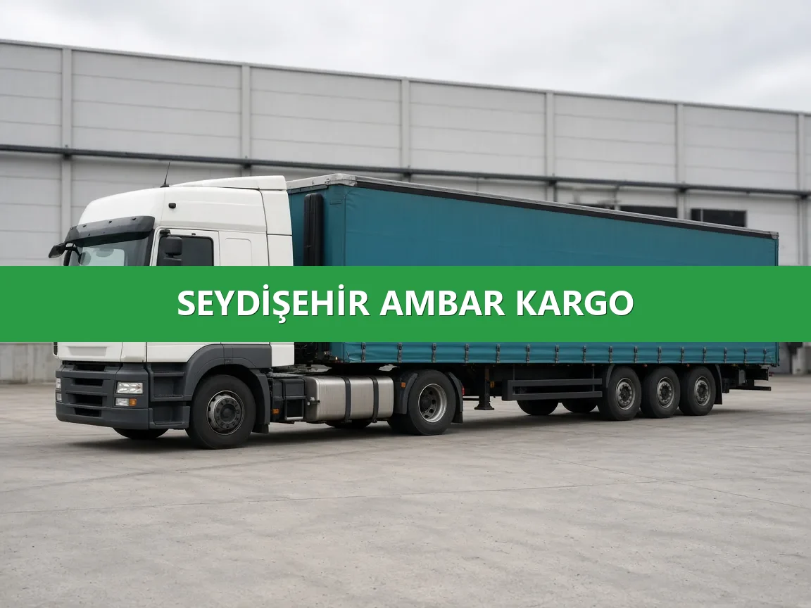 Seydişehir Ambar Kargo